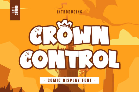 Crown Control Font for Branding and Creative Campaigns
