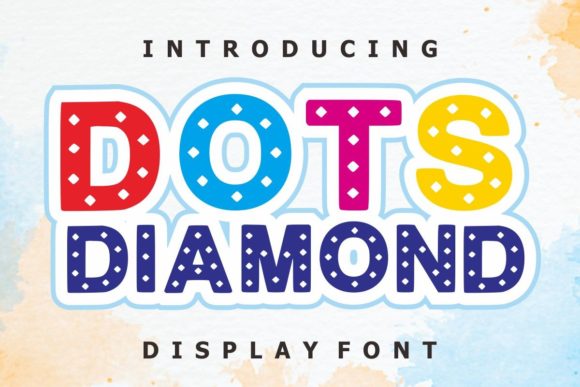 Dots Diamond Font for Kids-Friendly Branding and Creative Design