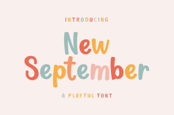 New September: A Whimsical Display Font for Modern Web Design