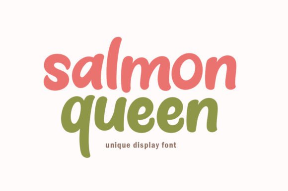 Salmon Queen: The Cheerful Display Font for Your Next Project