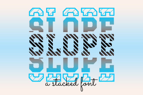 Slope Font for Handmade Creations and Display Design